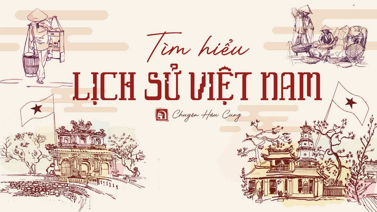 Tổng Quan Lịch Sử Việt Nam